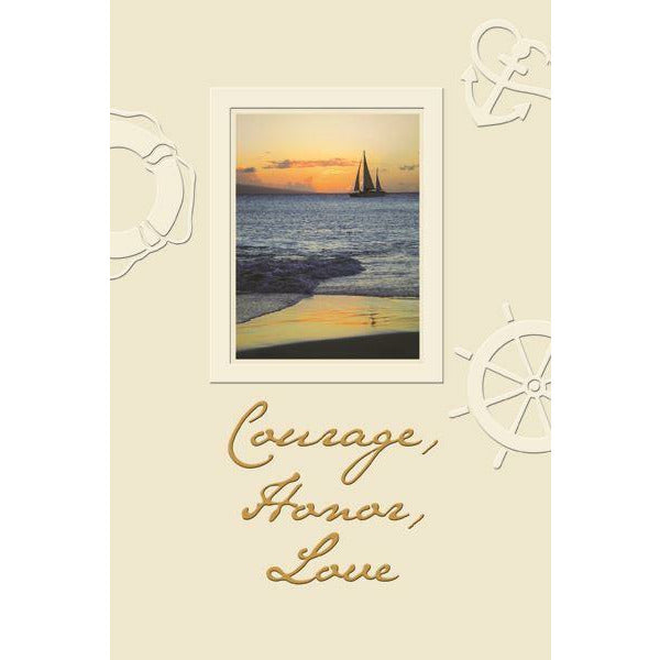 Courage Honor Love